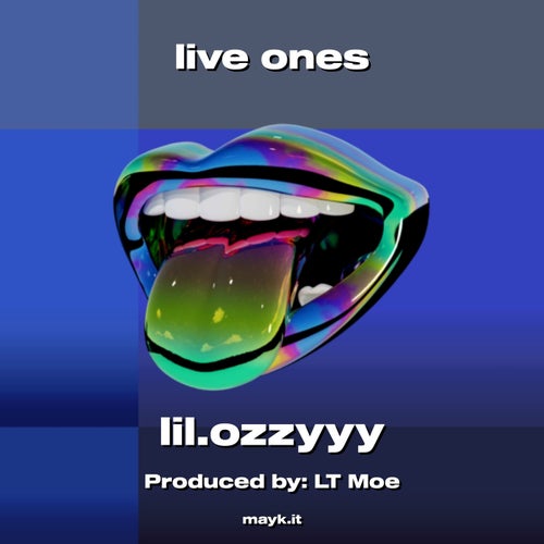 live ones