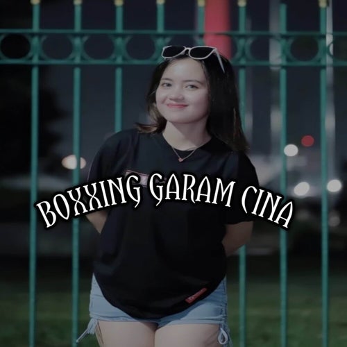 Boxxing Garam Cina