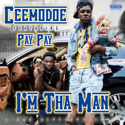 I'm Tha Man (feat. PAY PAY)