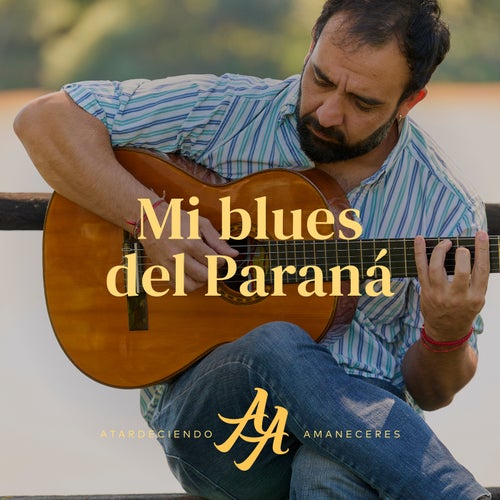 Mi blues del Paraná