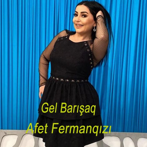 Gel Barışaq