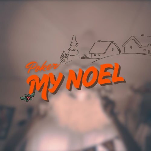 My Noel