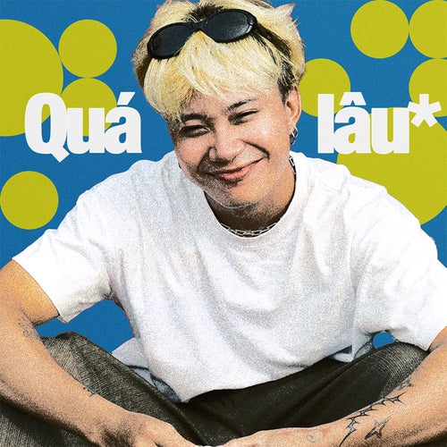 quá lâu