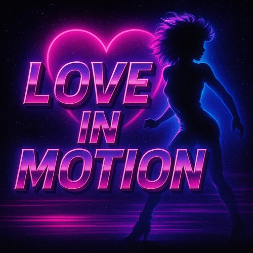 Love In Motion