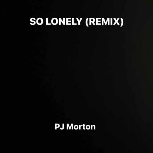 So Lonely (Tony Duardo Remix)