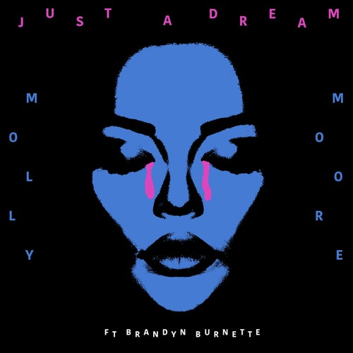 Just a Dream (feat. Brandyn Burnette) - Single