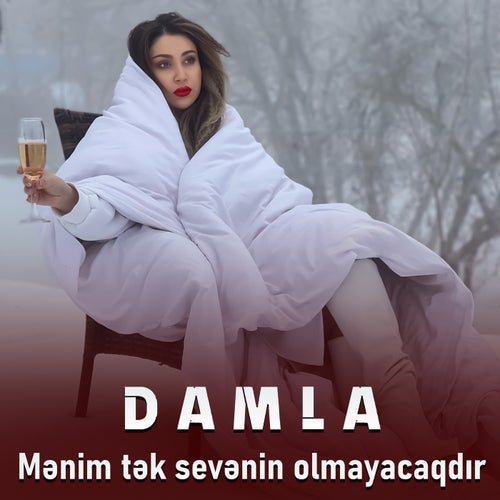 Mənim Tək Sevənin Olmayacaqdır