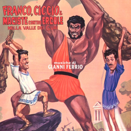 Franco, Ciccio & Maciste contro Ercole nella valle dei guai (Original Soundtrack)
