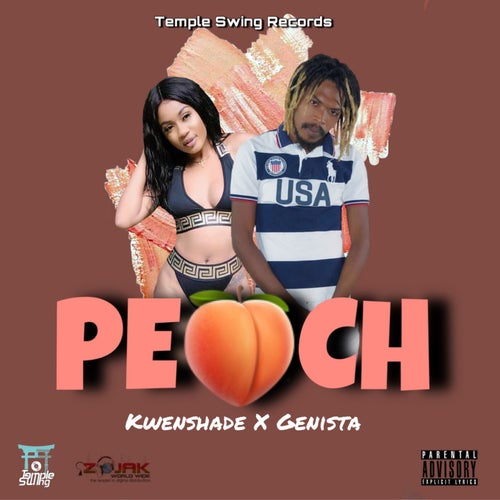 Peach (feat. Kwenshade)