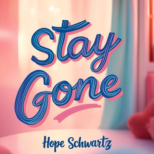 Stay Gone