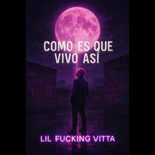 Como Es Que Vivo Asi