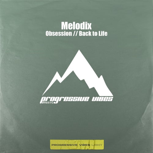 Obsession // Back to Life