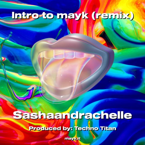 Intro to mayk (remix)