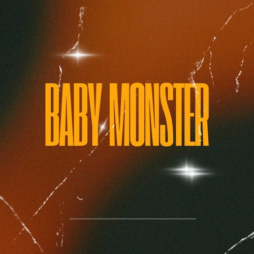 Baby Monster