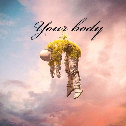 Your Body