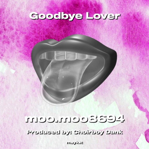Goodbye Lover