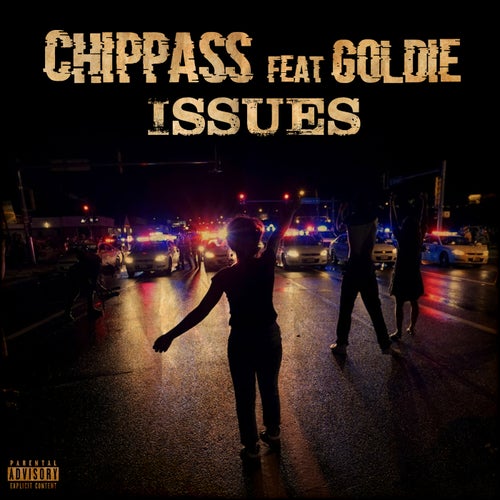 ISSUES (feat. Goldie)