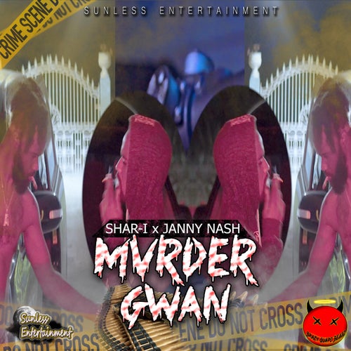 Mvrder Gwan (feat. Janny Nash)