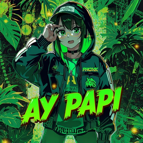 Ay Papi