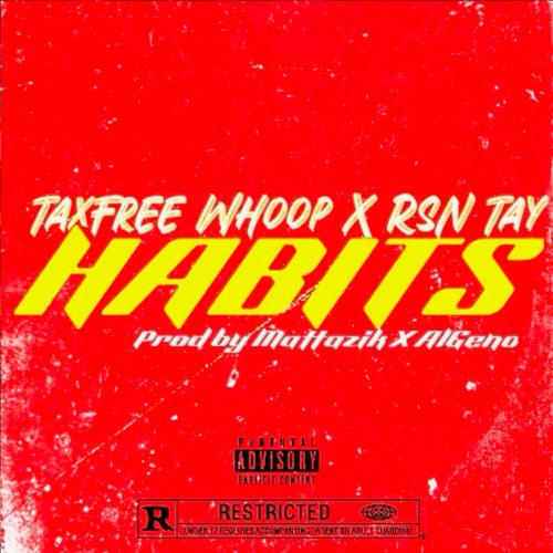 Habits (feat. RSN TAY)