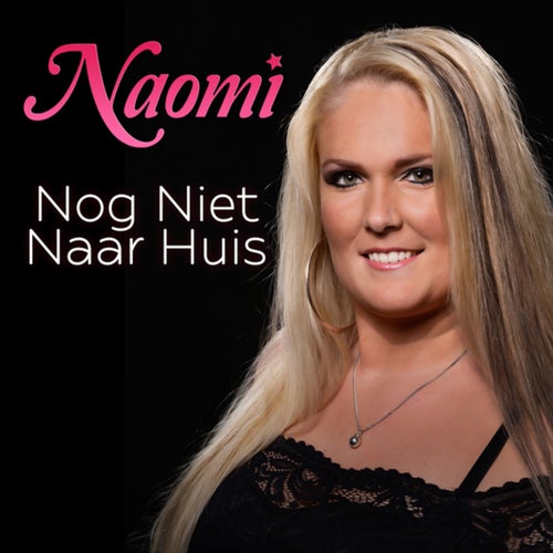 Nog Niet Naar Huis