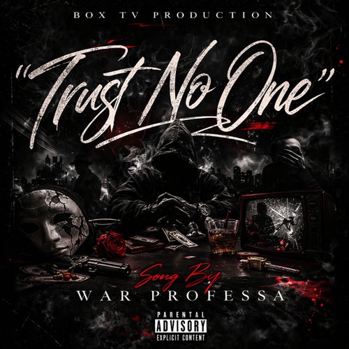 Trust No One
