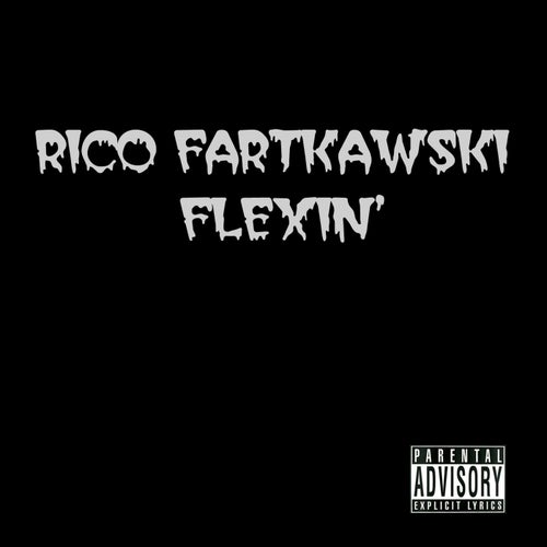 Flexin' - Single