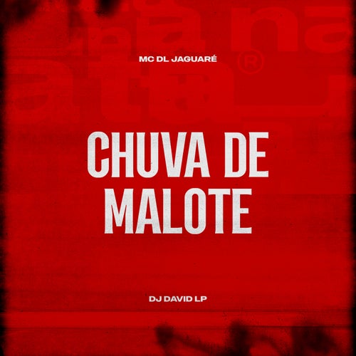 Chuva de Malote