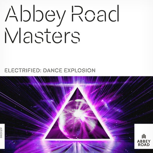 Abbey Road Masters: Electrified - Dance Explosion