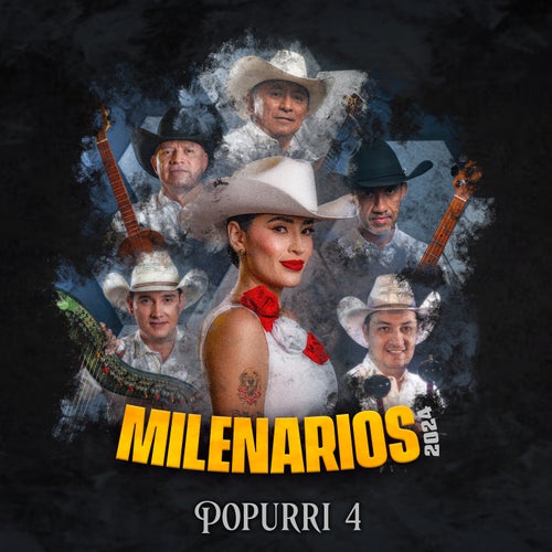 Milenarios 2024 (Popurri 4)