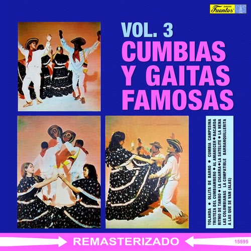 Cumbias y Gaitas Famosas, Vol. 3