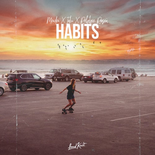 Habits