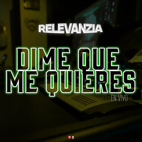 Dime Que Me Quieres (Live)