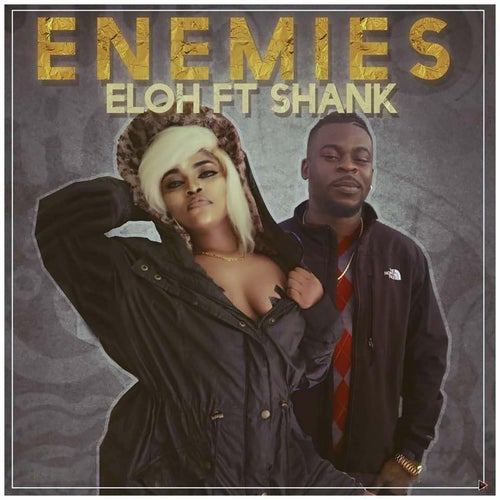 Enemies (feat. Shank)