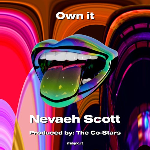 Own it