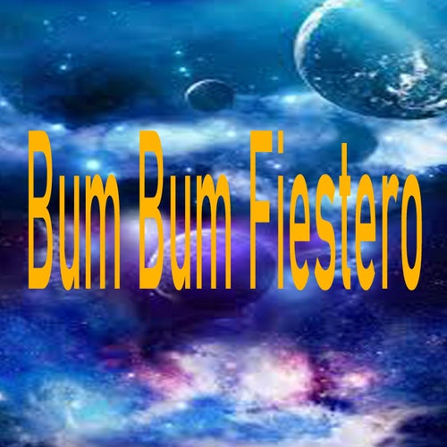 Bum Bum Fiestero