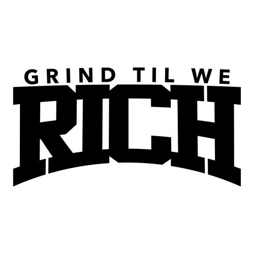 Grind Til We Rich Records (LA) Profile