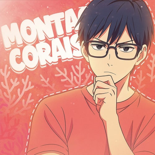MONTAGEM CORAIS