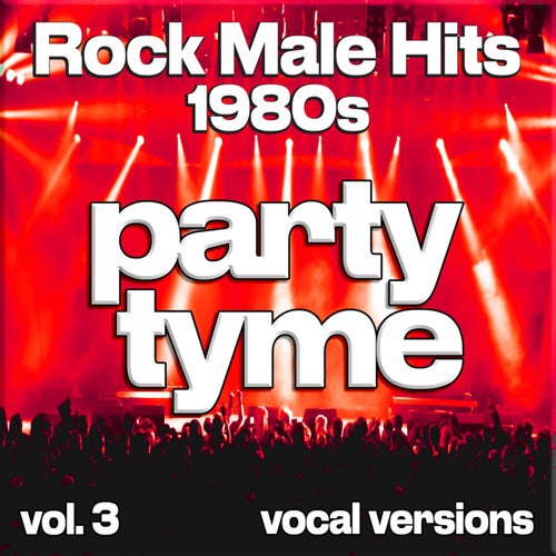 Rock Male Hits 1980s, Vol. 3 (vocal)