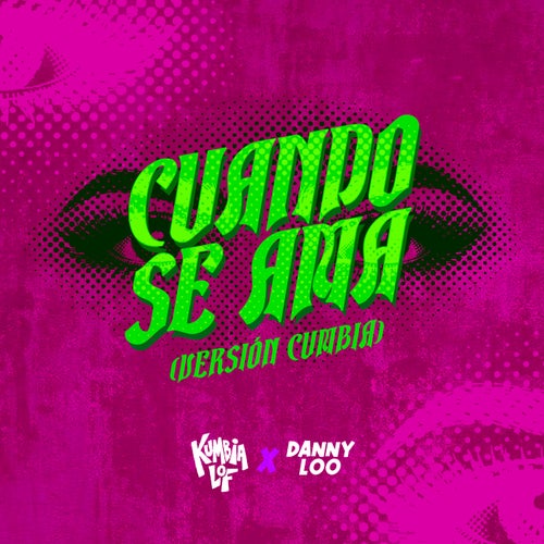 Cuando Se Ama (Versión Cumbia)