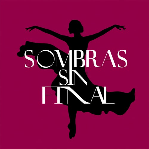 Sombras sin final