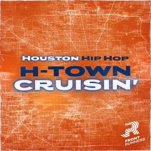 H-Town Cruisin