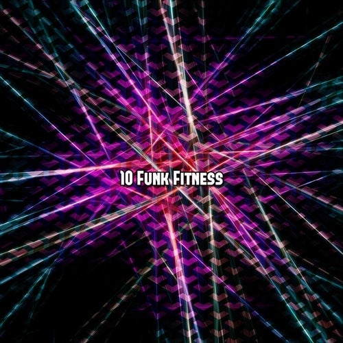 10 Funk Fitness