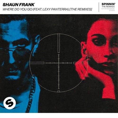 Where Do You Go (feat. Lexy Panterra) (The Remixes)