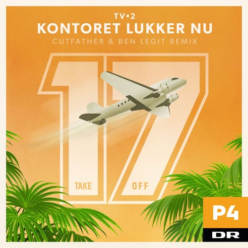 Kontoret Lukker Nu (Cutfather & Ben Remix)