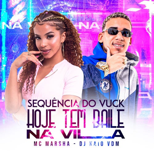 Sequencia do Vuk Hoje Tem Baile na Vila