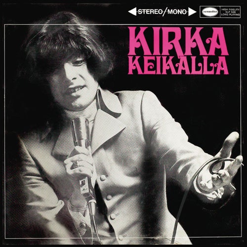 Kirka keikalla