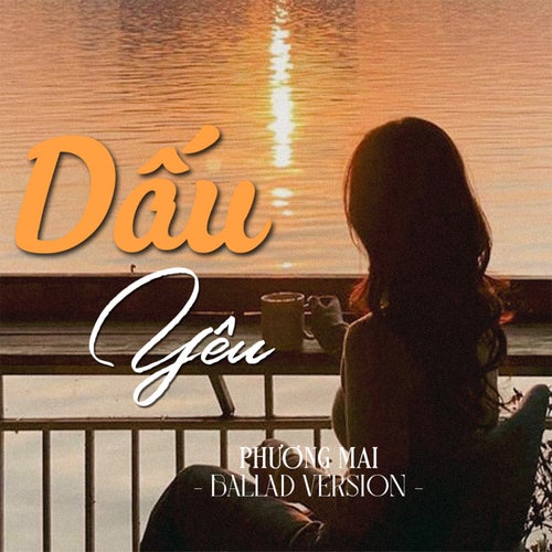 Dấu Yêu (Ballad)