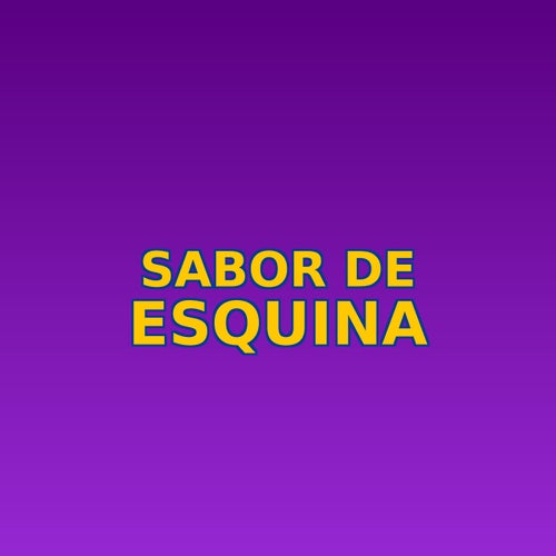 sabor de esquina
