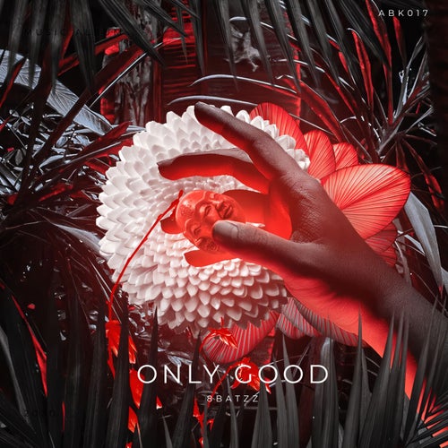 Only Good